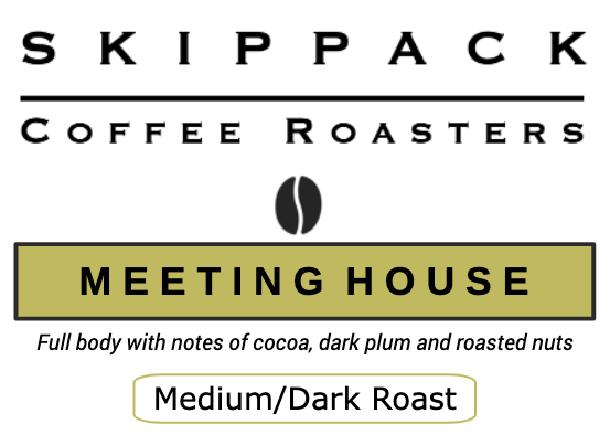 MEETING HOUSE          (Medium/Dark Roast)